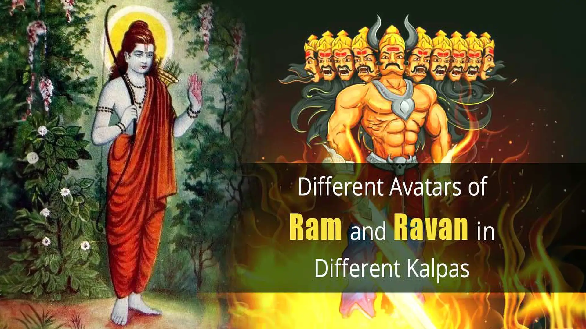 Different Avatars of Ram and Ravan in Different Kalpas