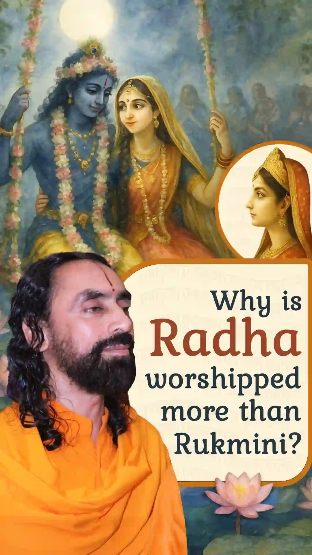 Why Is Radha Worshipped More Than Rukmini?