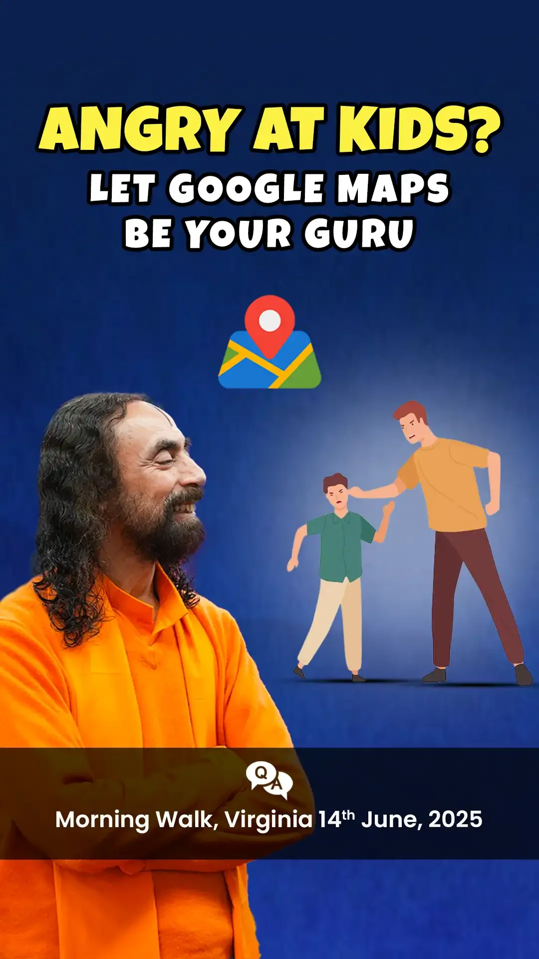 Angry At Kids? Let Google Maps Be Your Guru