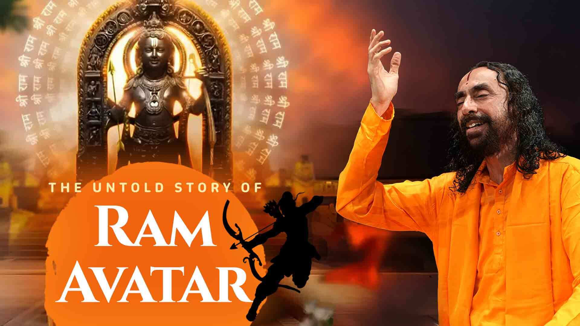 The Untold Story of Ram Avatar