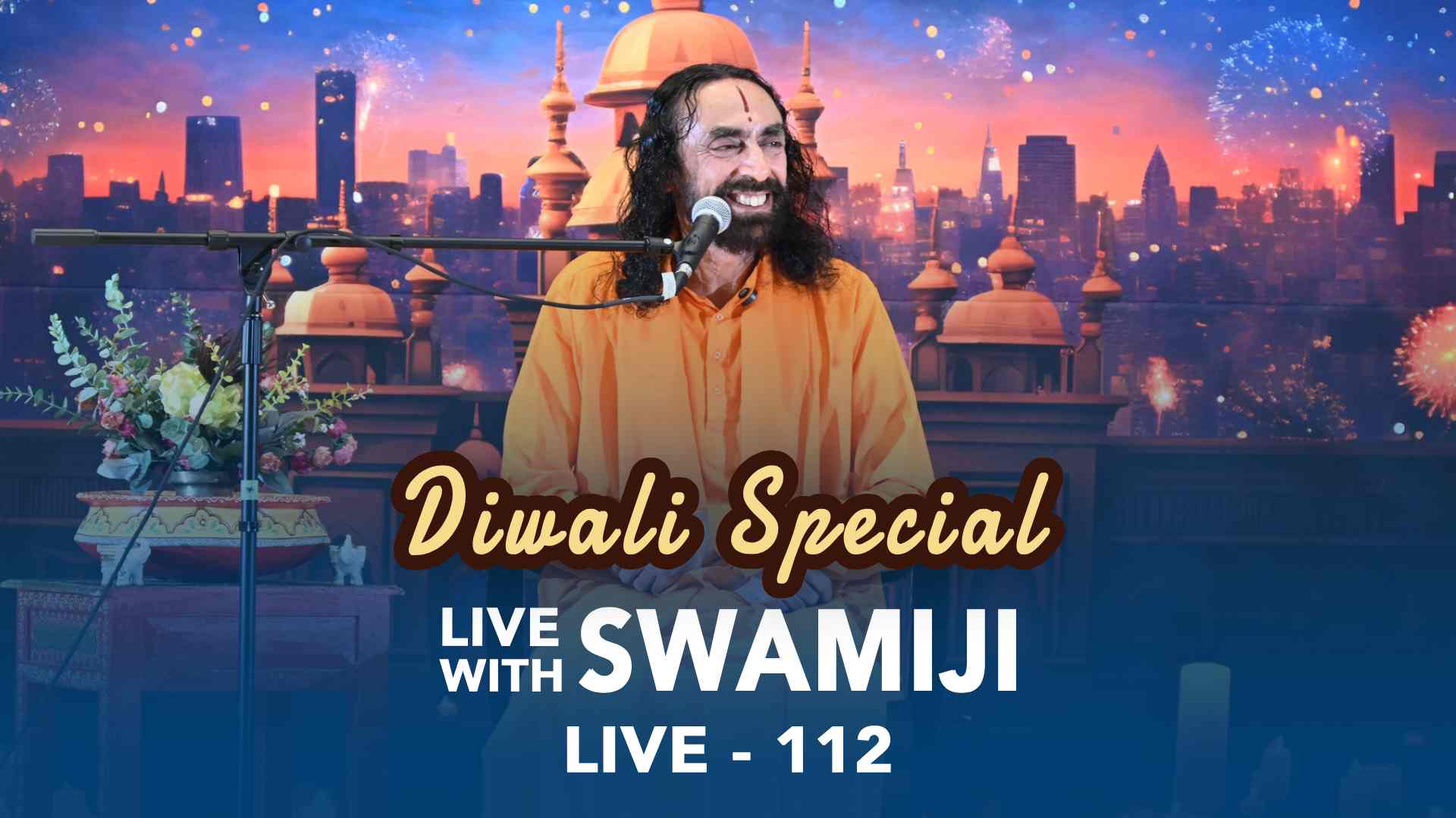 112. Diwali Special LIVE with Swamiji