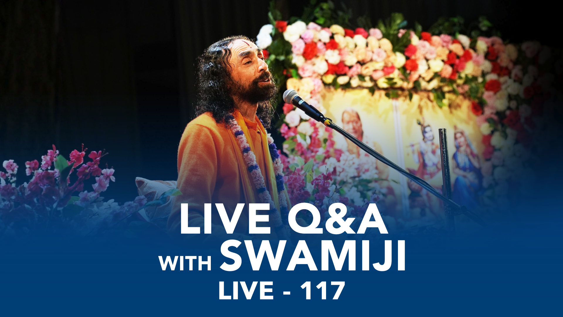 117. LIVE Q&A with Swamiji