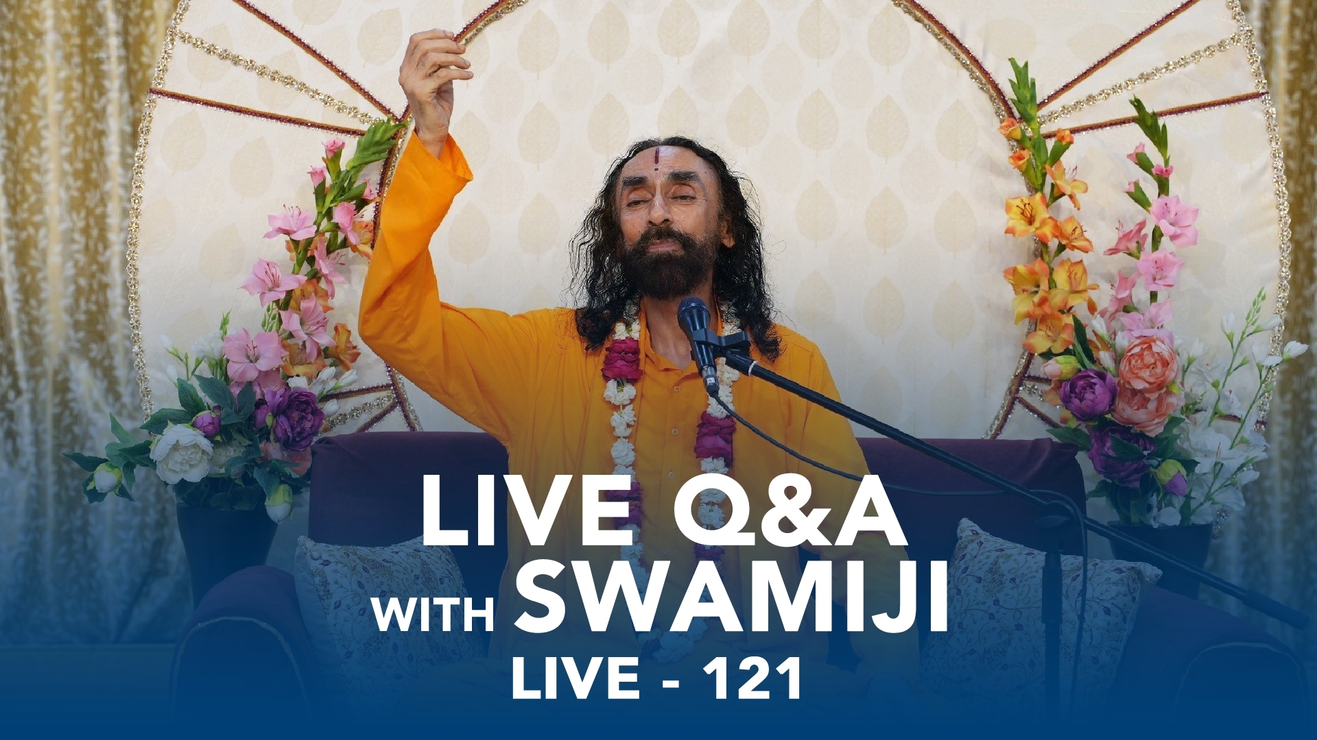 121. LIVE Q&A with Swamiji